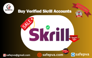 Buy Verified Skrill Accounts 